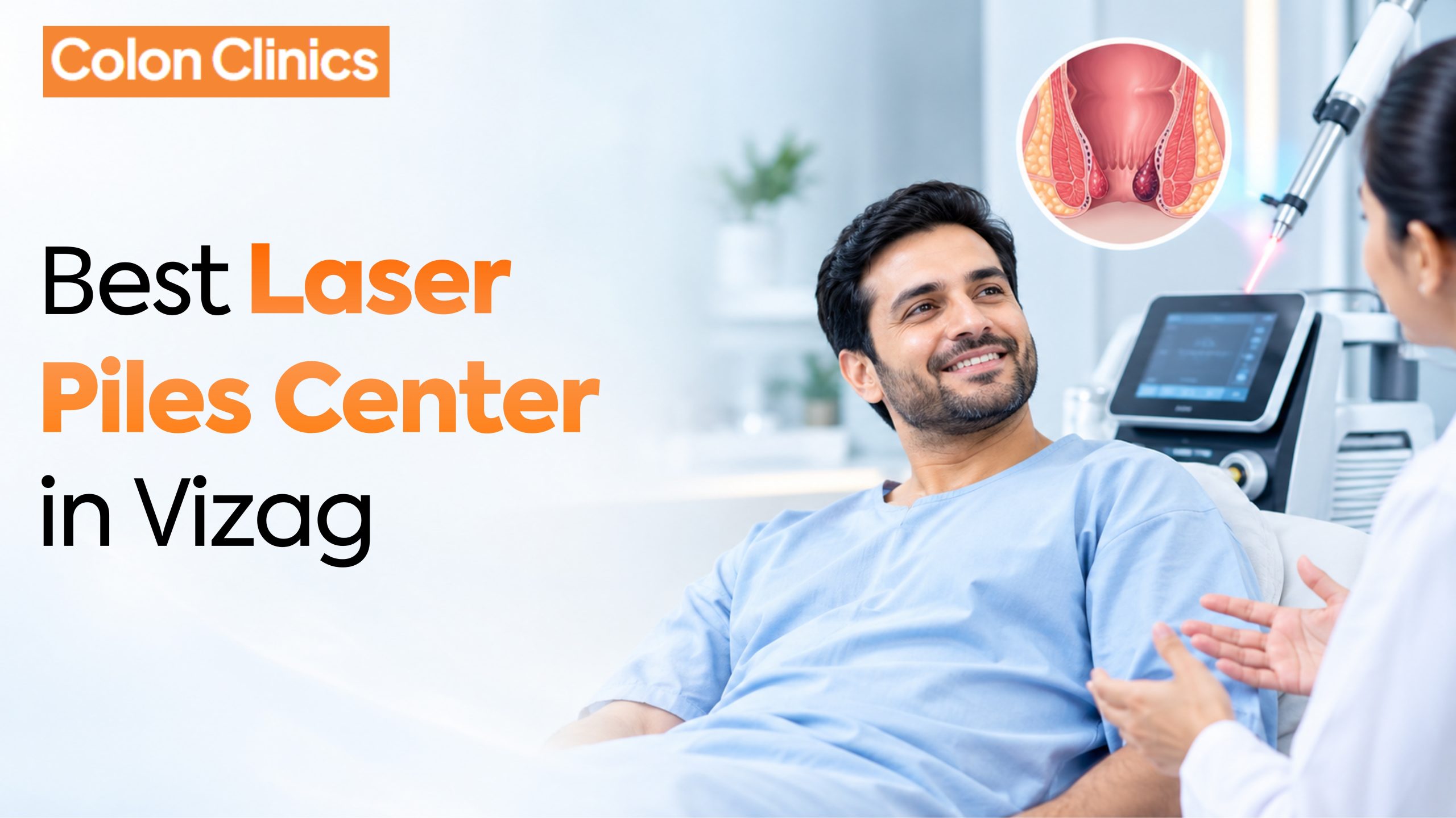 Best Laser Piles Center in Vizag
